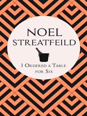 cover image of I Ordered a Table for Six